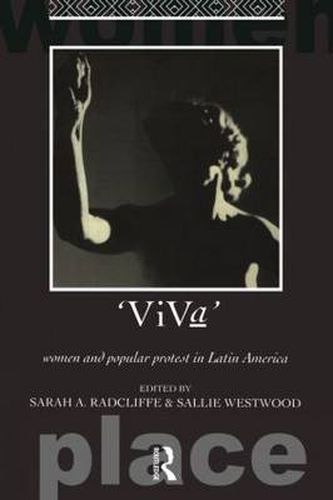 Cover image for Viva: Women and Popular Protest in Latin America.