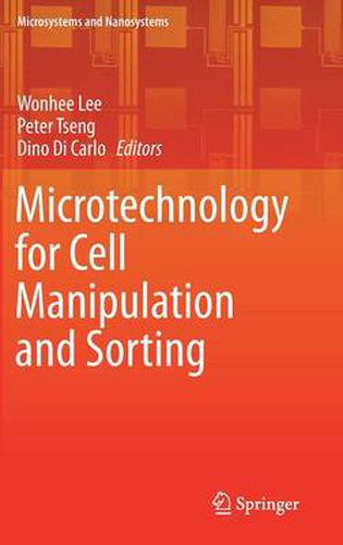 Cover image for Microtechnology for Cell Manipulation and Sorting