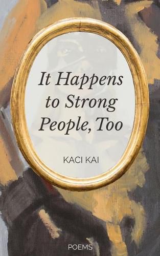 Cover image for It Happens to Strong People, Too