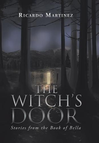 The Witch's Door: Stories from the Book of Bella