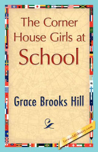 Cover image for The Corner House Girls at School