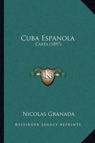 Cover image for Cuba Espanola: Carta (1897)