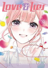 Cover image for Love and Lies 12: The Lilina Ending