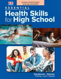 Cover image for Human Development and Relationships to Accompany Essential Health Skills for High School