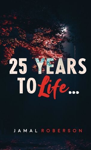 Cover image for 25 Years to Life