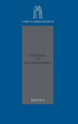 Cover image for Itineraria Et Alia Geographica