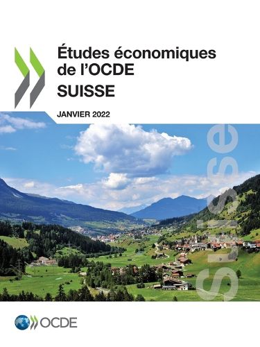Cover image for Etudes Economiques de l'Ocde: Suisse 2022