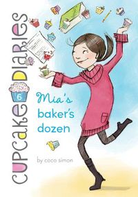 Cover image for Mia's Baker's Dozen: #6