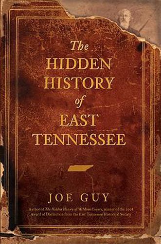 Cover image for The Hidden History of East Tennessee