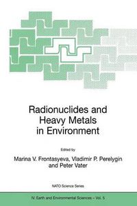 Cover image for Radionuclides and Heavy Metals in Environment