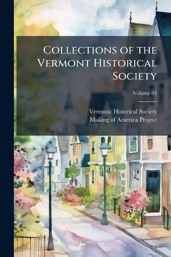 Cover image for Collections of the Vermont Historical Society