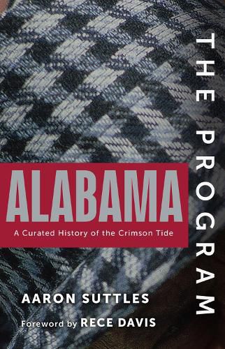 Cover image for The Program: Alabama Crimson Tide