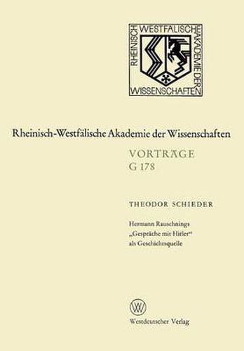 Hermann Rauschnings  Gesprache Mit Hitler  ALS Geschichtsquelle: 169. Sitzung Am 21. Juli 1971 in Dusseldorf