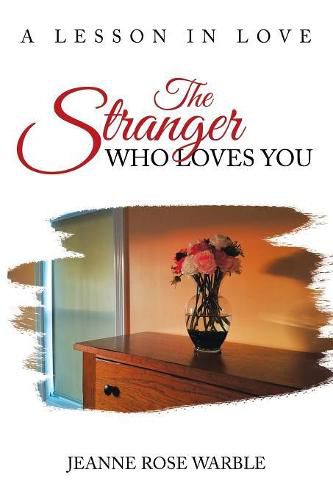 Cover image for The Stranger Who Loves You