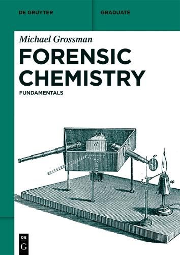 Cover image for Forensic Chemistry: Fundamentals