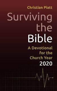 Cover image for Surviving the Bible: A Devotional for the Church Year 2020