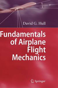 Cover image for Fundamentals of Airplane Flight Mechanics