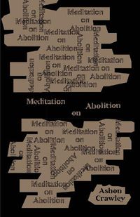 Cover image for Meditation on Abolition
