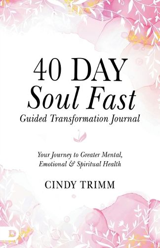 Cover image for 40 Day Soul Fast Guided Transformation Journal