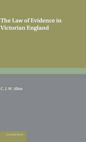 The Law of Evidence in Victorian England