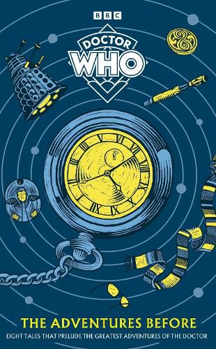 Cover image for Doctor Who: The Adventures Before