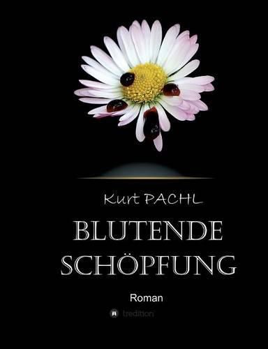 Cover image for Blutende Schoepfung