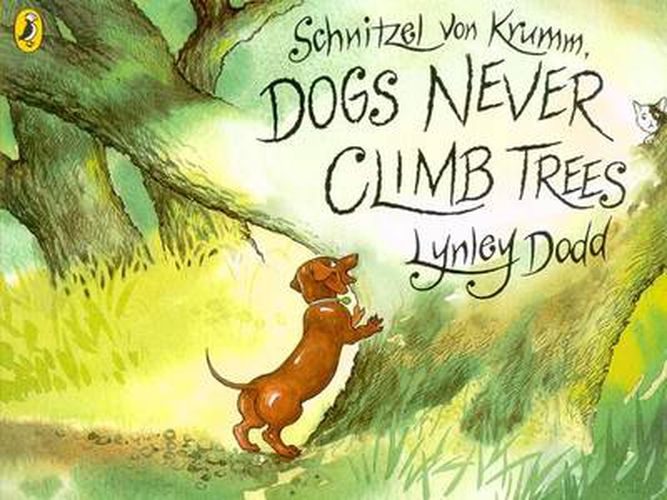 Cover image for Schnitzel Von Krumm, Dogs Never Climb Trees