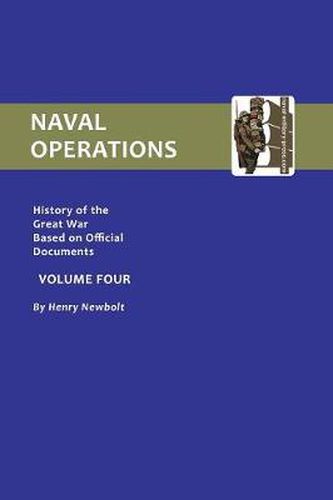 Official History of the War: Naval Operations