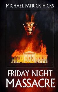 Cover image for Friday Night Massacre