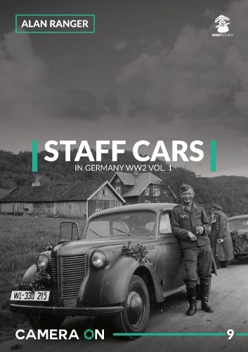 Staff Cars In Germany WW2