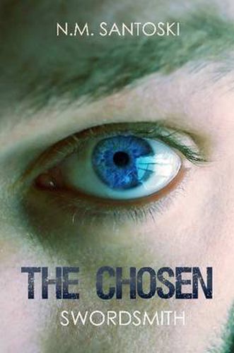 Cover image for The Chosen: Swordsmith