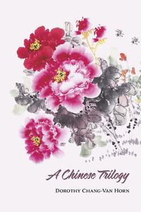 Cover image for A Chinese Trilogy