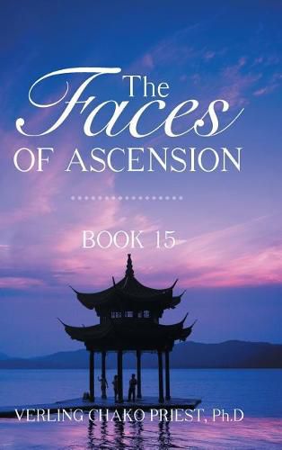 Cover image for The Faces of Ascension: Book 15