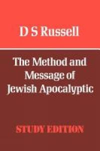 Cover image for The Method and Message of Jewish Apocalyptic