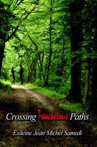 Cover image for Crossing Treacherous Paths