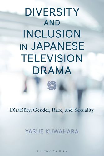 Cover image for Diversity and Inclusion in Japanese Television Drama