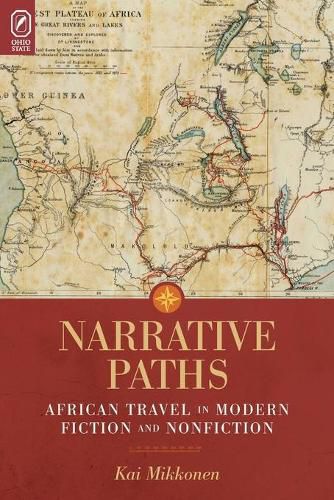 Cover image for Narrative Paths: African Travel in Modern Fiction and Nonfiction