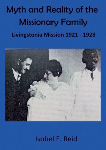 Cover image for Myth and reality of the missionary family