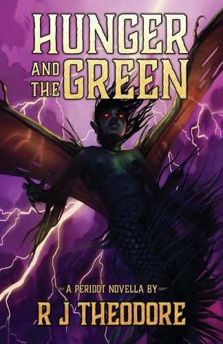 Cover image for Hunger and the Green: A Peridot Novella