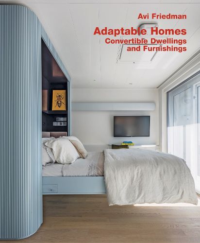 Cover image for Adaptable Homes. Convertible Dwellings and Furnishings