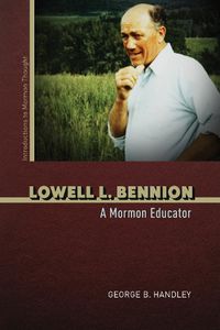 Cover image for Lowell L. Bennion