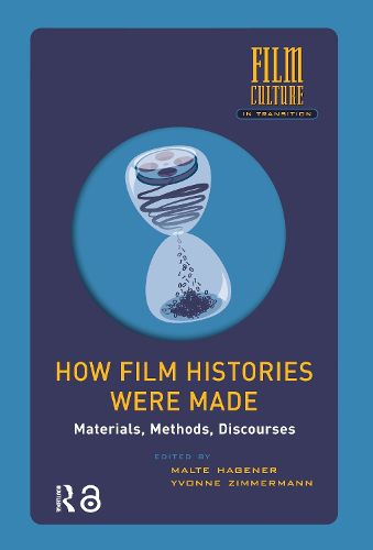 Cover image for How Film Histories Were Made