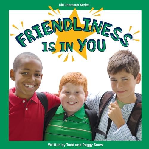 Cover image for Friendliness Is in You