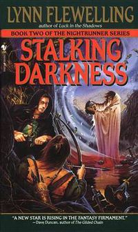 Cover image for Stalking Darkness: The Nightrunner Series, Book 2