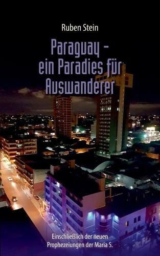 Cover image for Paraguay - ein Paradies fur Auswanderer
