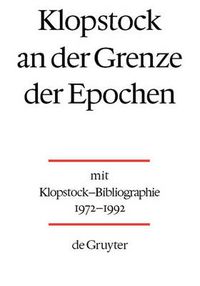 Cover image for Klopstock an der Grenze der Epochen