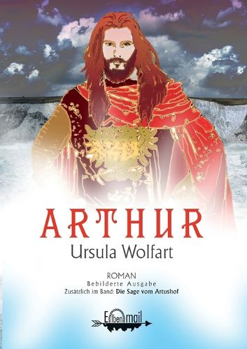 Cover image for Arthur: Bebilderte Ausgabe