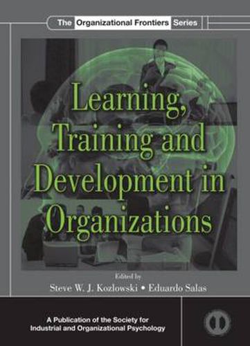 Cover image for Learning, Training, and Development in Organizations