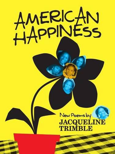 Cover image for American Happiness: New Poems