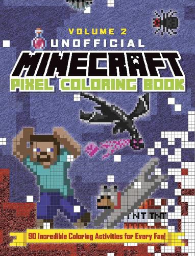 Cover image for The Unofficial Minecraft Pixel Coloring Book: Volume 2